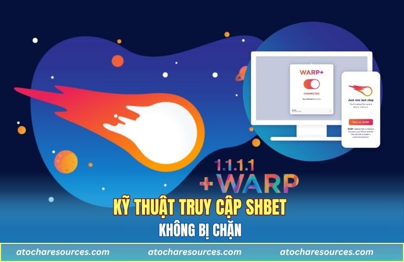 Kỹ thuật truy cập Shbet không bị chặn