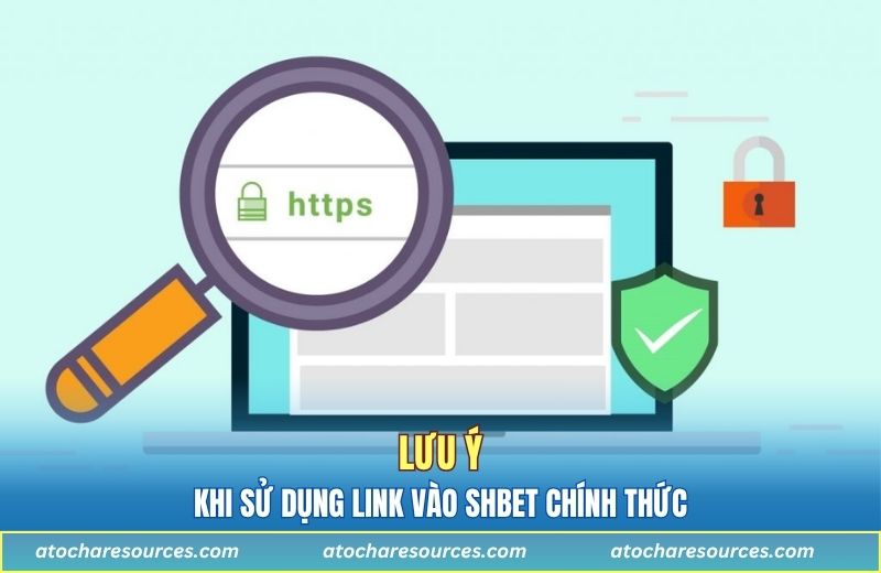 Lưu ý quan trọng khi sử dụng link vào nhà cái