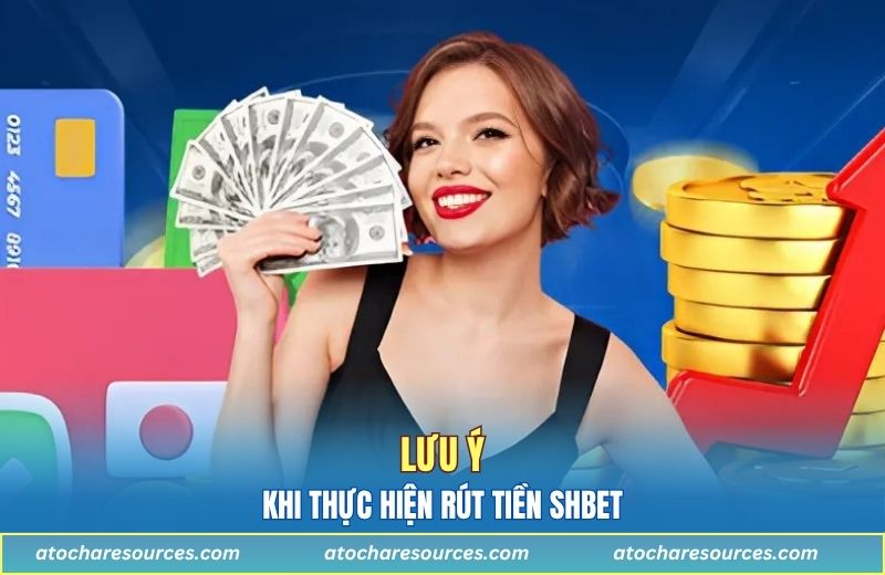 Lưu ý quan trọng khi thực hiện giao dịch tại nhà cái