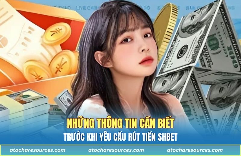 Một số thông tin cần biết trước khi yêu cầu thanh toán