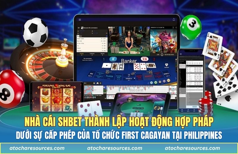 Nhà cái SHBET hoạt động dưới sự cấp phép của tổ chức First Cagayan