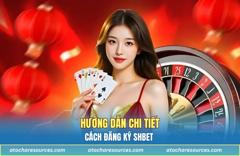 Quy trình đăng ký SHBET nhanh chóng và an toàn cho người mới