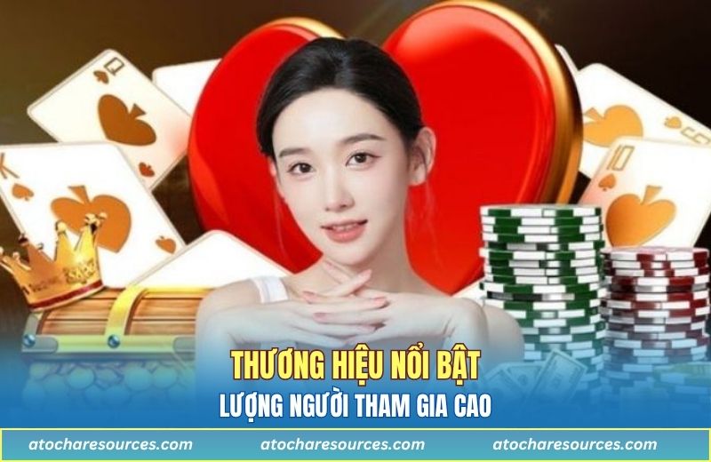 Thương hiệu nổi bật với lượng người tham gia cao